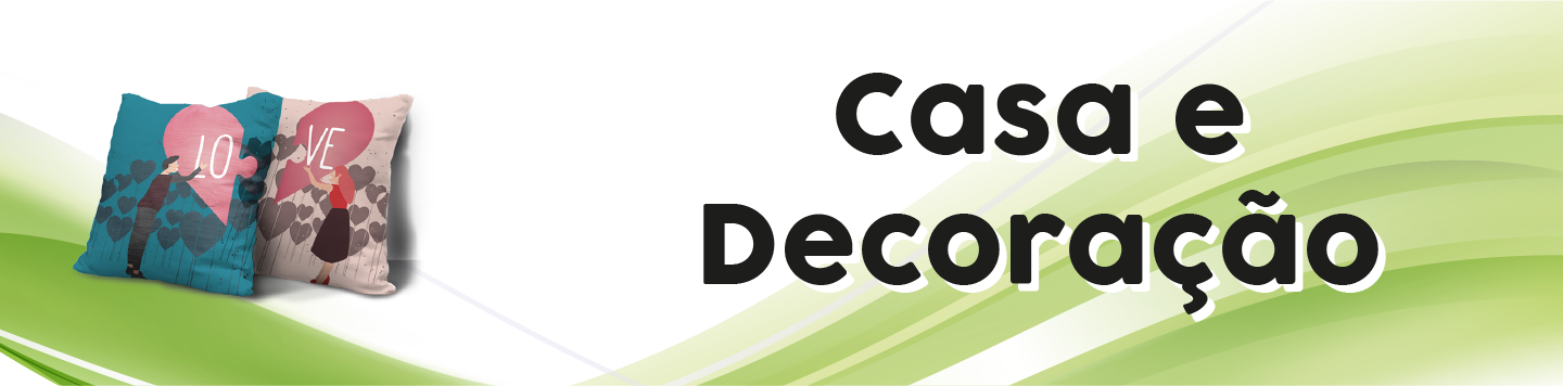 Casa e Decoração