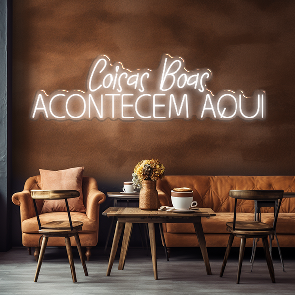 Led Neon Coisas Boas Acontecem Aqui